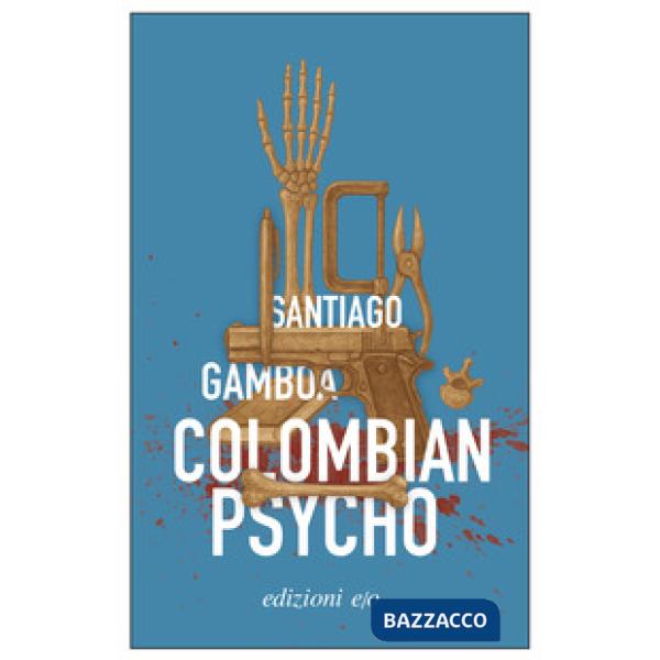 Colombian psycho