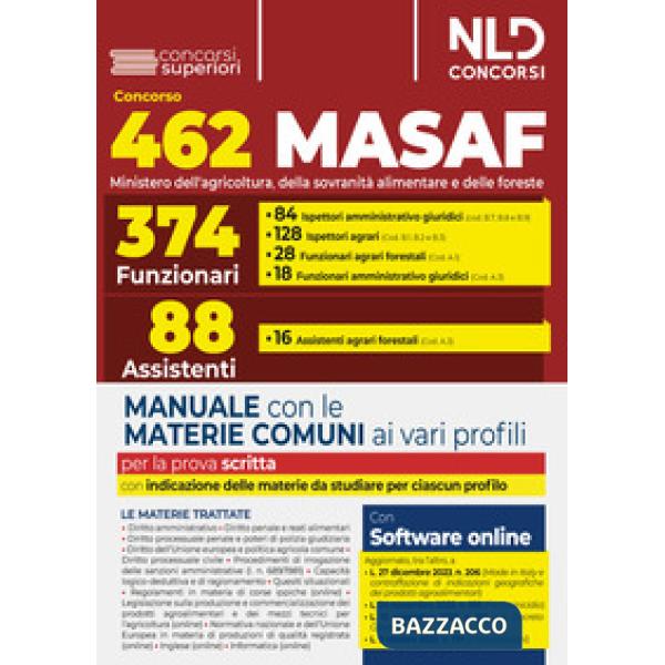 Concorso 462 MASAF. Manuale con le materie comuni ai vari profili