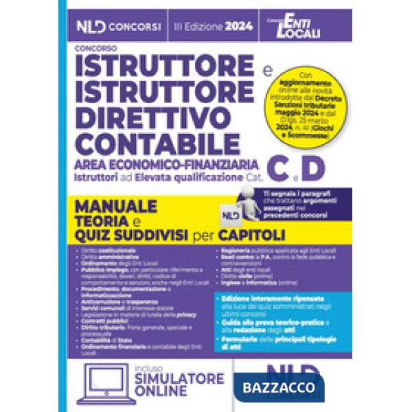 Manuale Istruttore e Istruttore direttivo contabile area economico finanziaria cat. C-D. Manuale teoria e Quiz suddivisi per cia