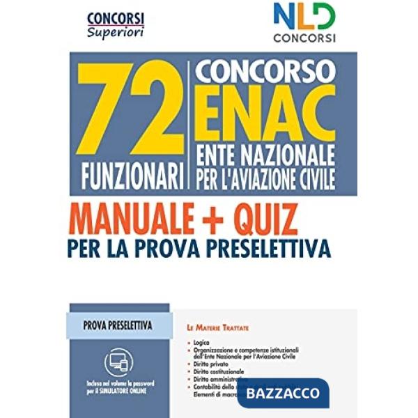 Concorso 72 funzionari ENAC (Ente Nazionale Aviazione Civile). Manuale + Quiz per la prova preselettiva