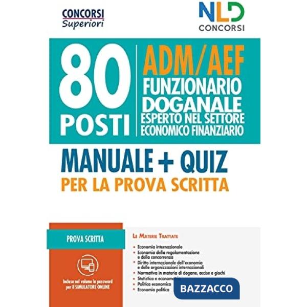 80 posti funzionari doganale. ADM/AEF prova scritta