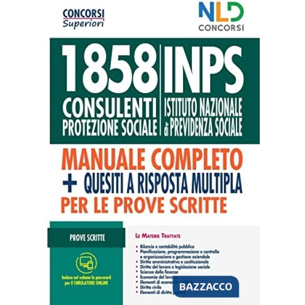 1858 consulenti di protezione sociale INPS. Manuale completo + Quesiti a risposta multipla