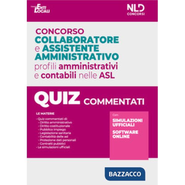 Concorso collaboratore e assistente amministrativo nelle Aziende Sanitarie Locali ASL. Quiz commentati
