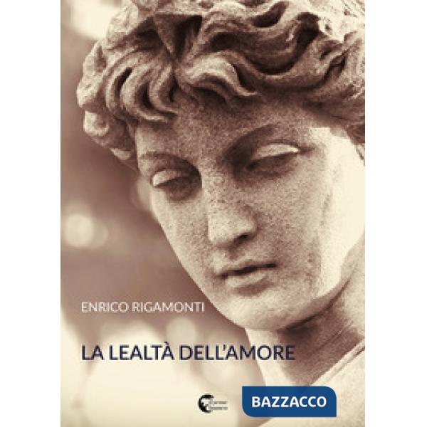 Lealtà dell'amore (La)