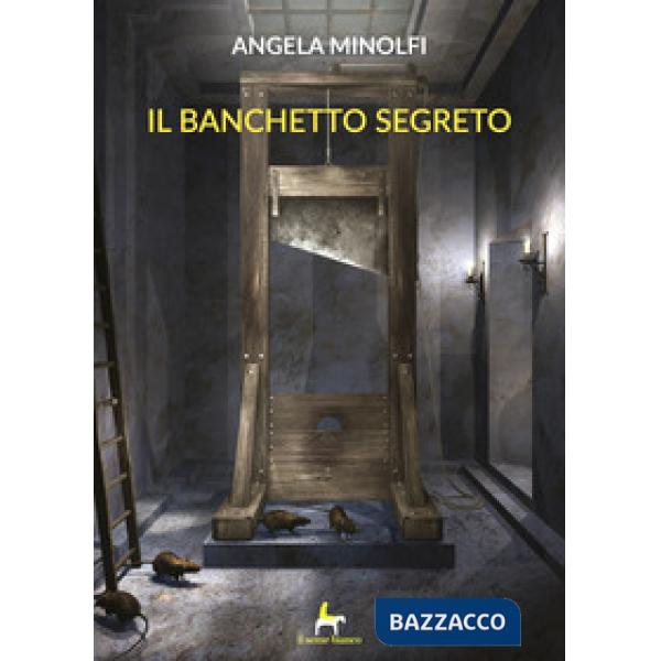 Banchetto segreto (Il)