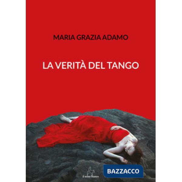 Verità del tango (La)