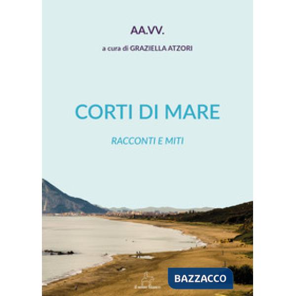 Corti di mare. Racconti e miti