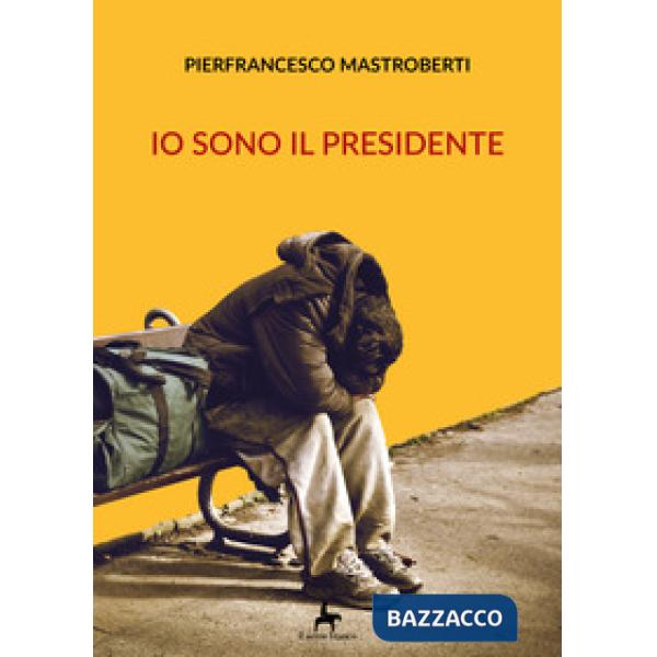 Io sono il presidente