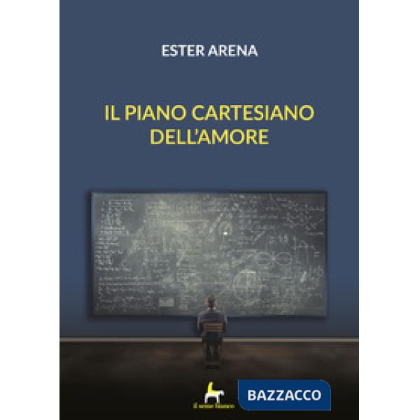 Piano cartesiano dell'amore (Il)