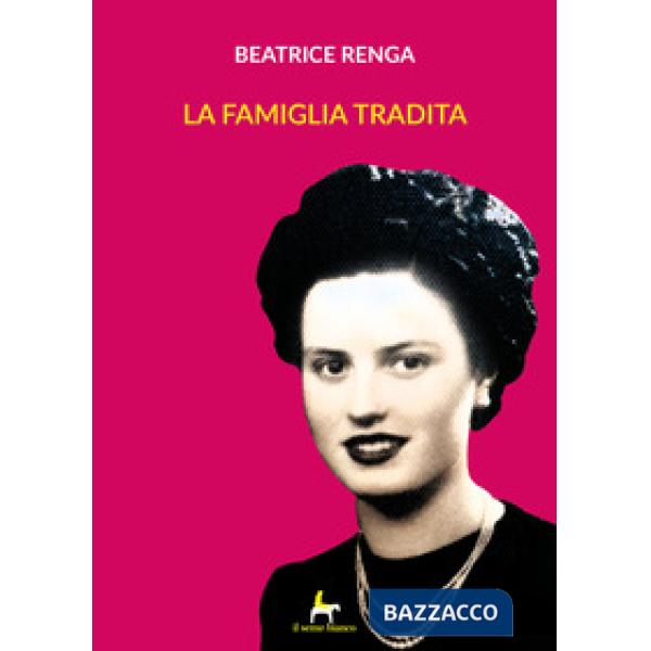 Famiglia tradita (La)