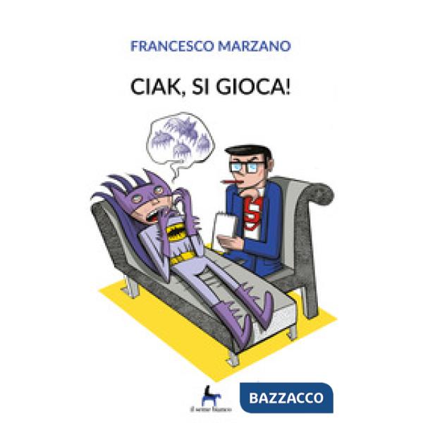 Ciak, si gioca!