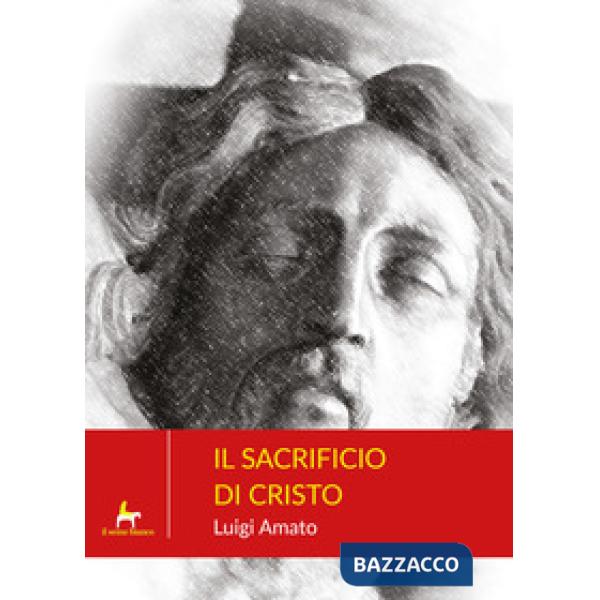 Sacrificio di Cristo (Il)