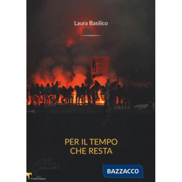 Per il tempo che resta