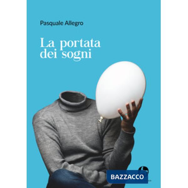 Portata dei sogni (La)