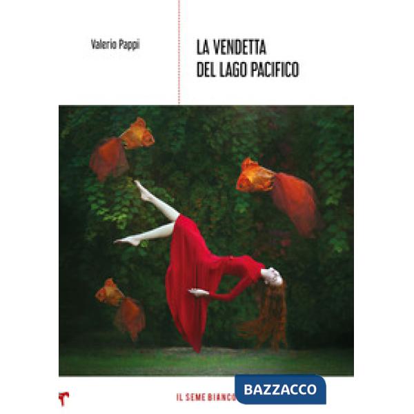 Vendetta del lago Pacifico (La)