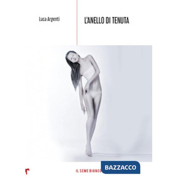 Anello di tenuta (L')