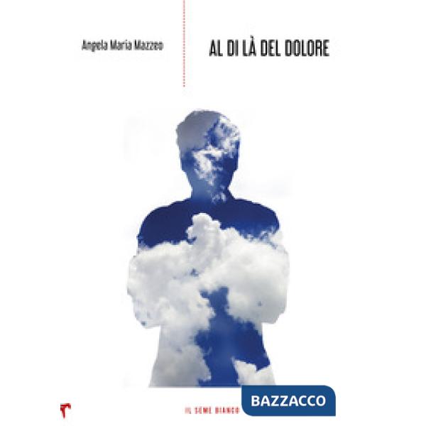 Al di là del dolore