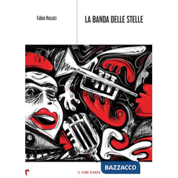 Banda delle stelle (La)