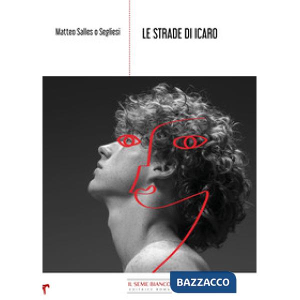 Strade di Icaro (Le)