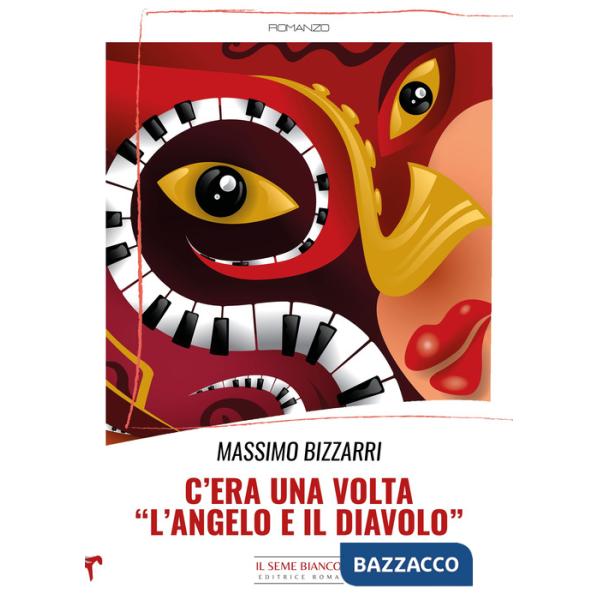 C'era una volta «L'angelo e il diavolo»
