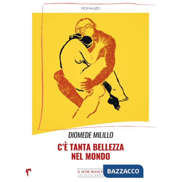 C'è tanta bellezza nel mondo