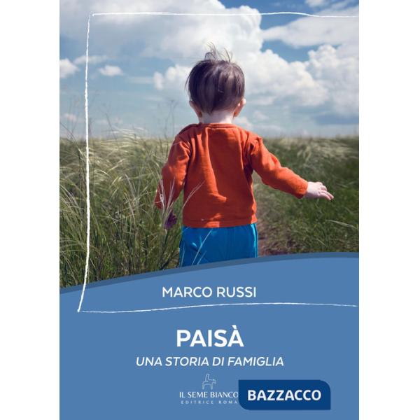 Paisà. Una storia di famiglia