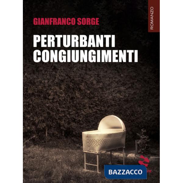 Perturbanti congiungimenti