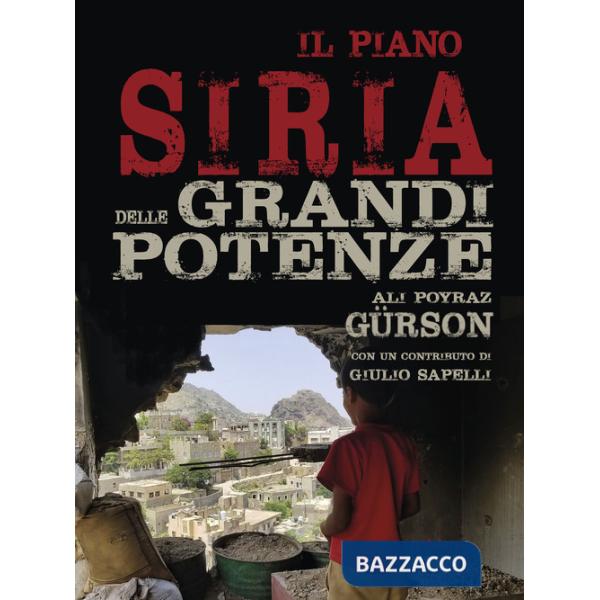 Piano Siria delle grandi potenze (Il)