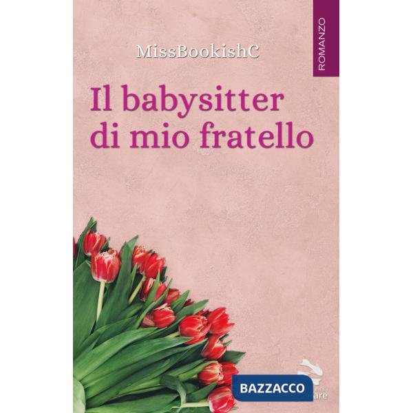 Babysitter di mio fratello (Il)