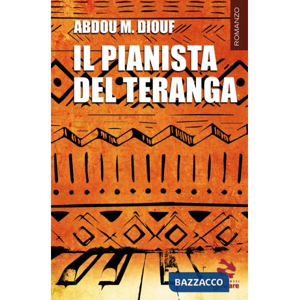 Pianista del Teranga (Il)