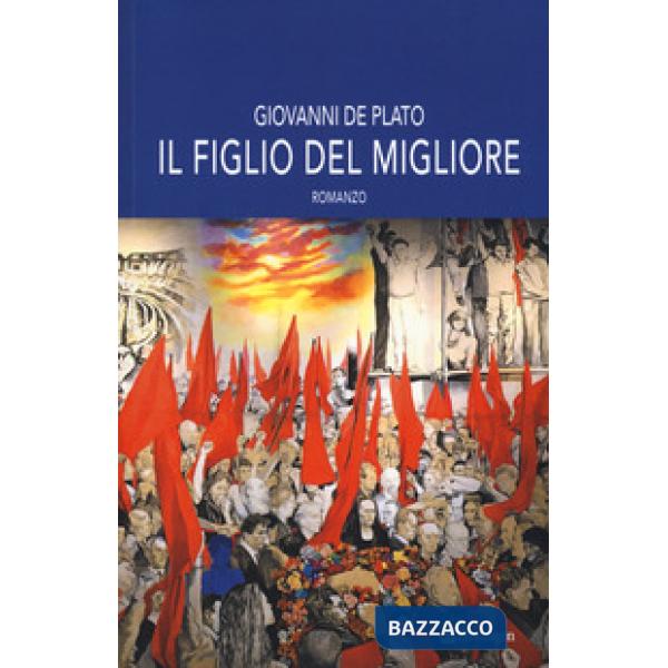 Figlio del migliore (Il)