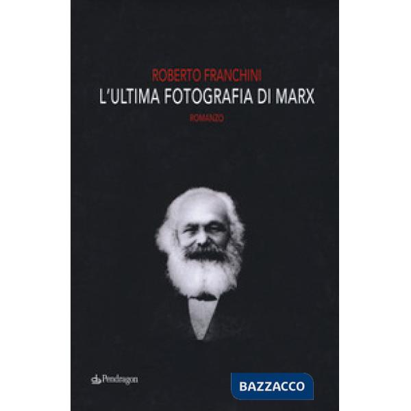 Ultima fotografia di Marx (L')