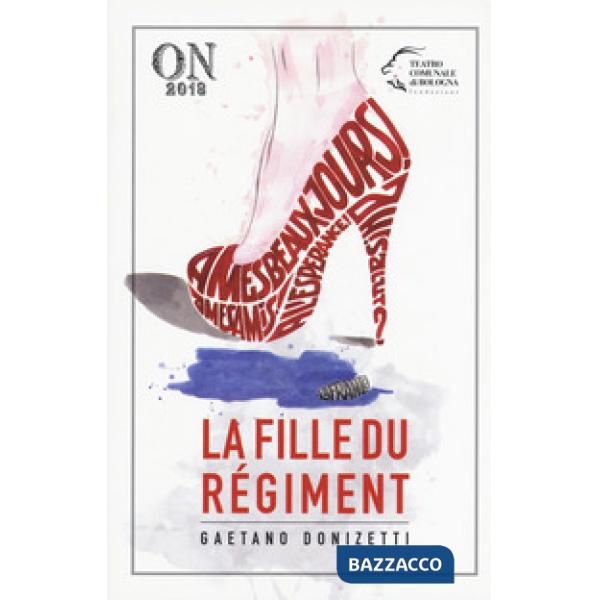 Gaetano Donizetti. La fille du regiment