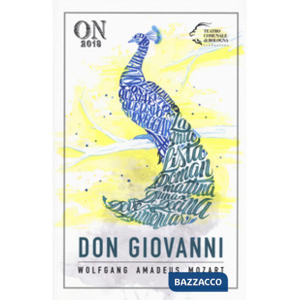 Don Giovanni. Wolfagang Amadeus Mozart