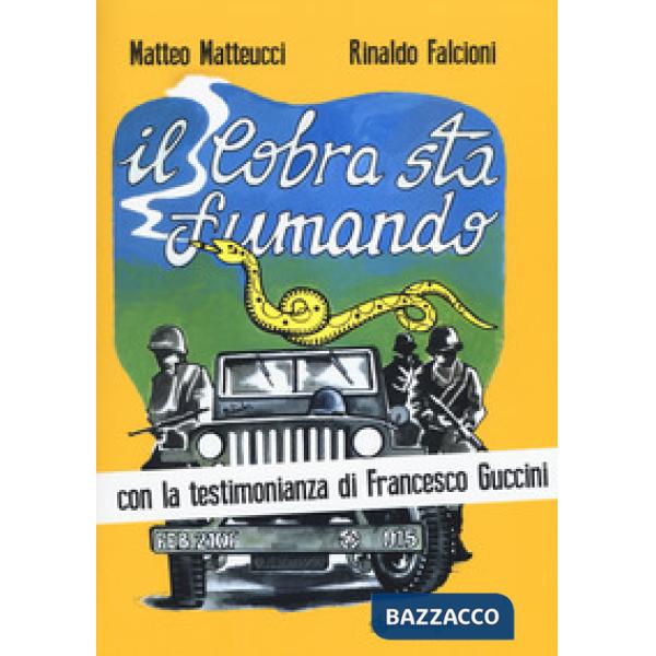 Cobra sta fumando (Il)