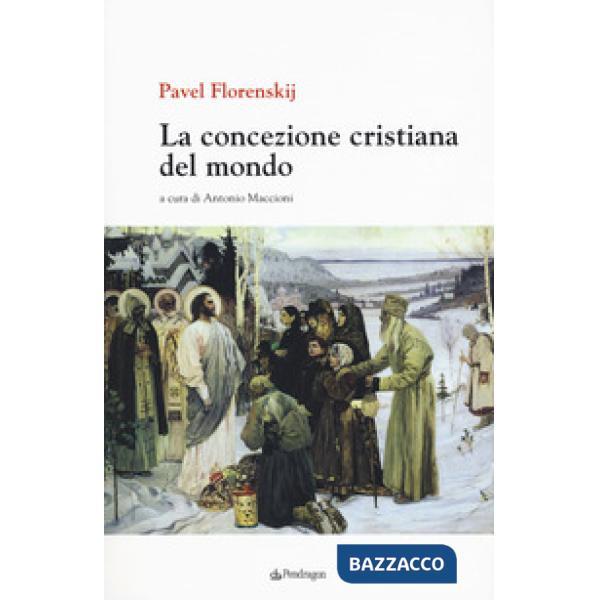 Concezione cristiana del mondo (La)