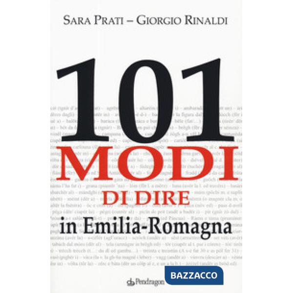 101 modi di dire in Emilia-Romagna