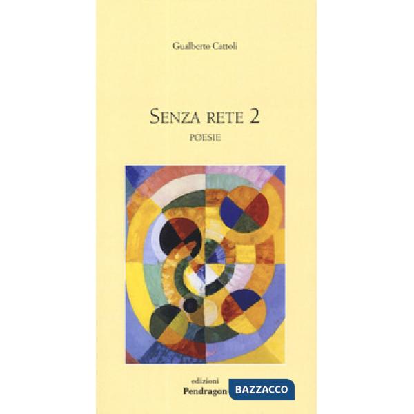Senza rete. Vol. 2