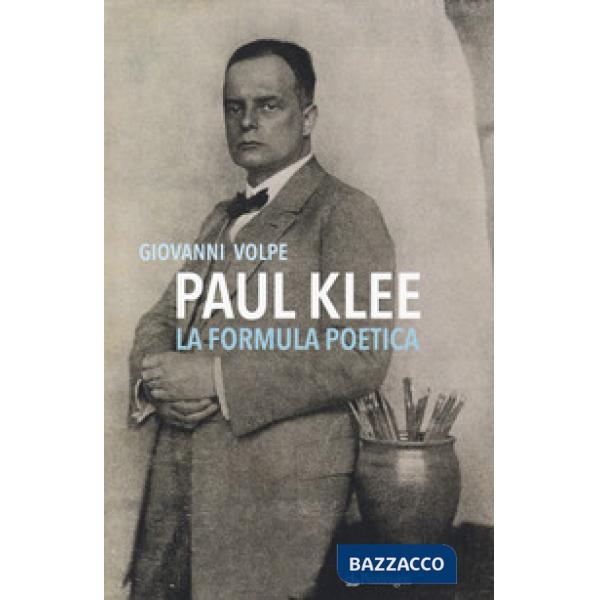 Paul klee. La formula poetica