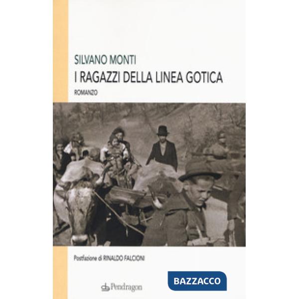Ragazzi della Linea Gotica (I)