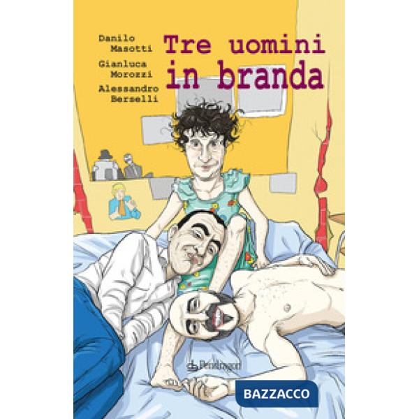 Tre uomini in branda