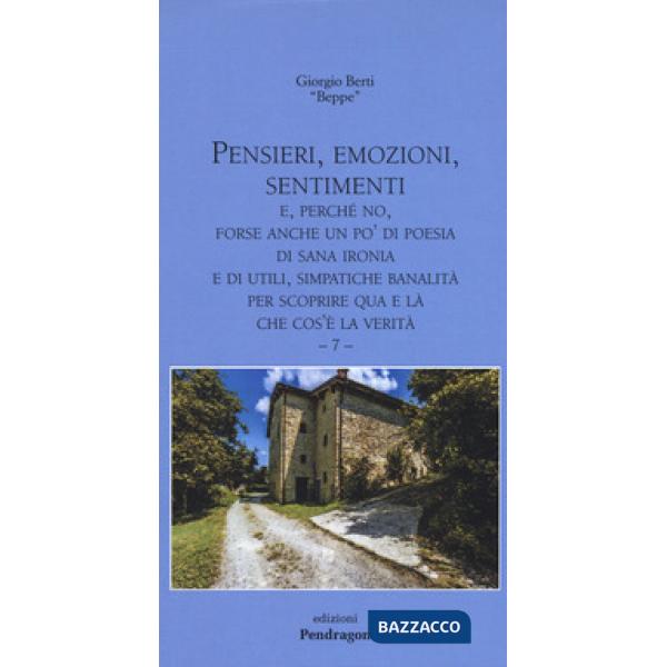 Pensieri, emozioni, sentimenti. E, perché no, forse anche un po' di poesia, di sana ironia e di utili, simpatiche banalità per s