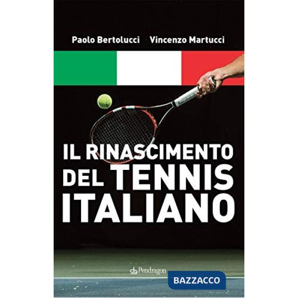Rinascimento del tennis italiano (Il)