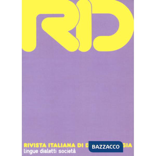 RID. Rivista italiana di dialettologia. Vol. 43