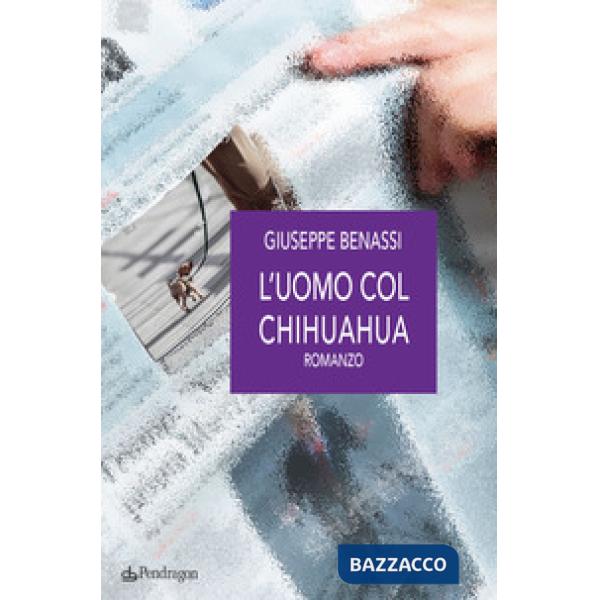 Uomo col chihuahua (L')