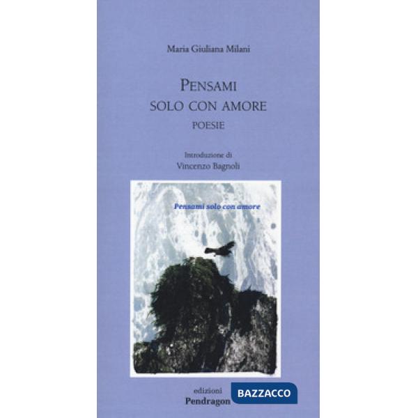 Pensami solo con amore