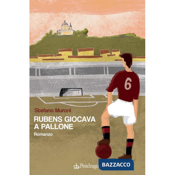 Rubens giocava a pallone