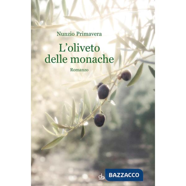 Oliveto delle monache (L')