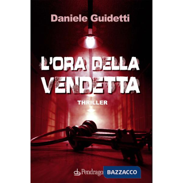 Ora della vendetta (L')