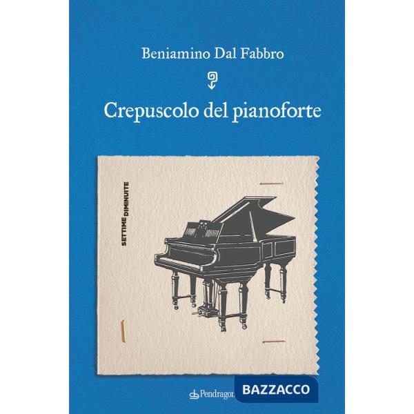 Crepuscolo del pianoforte